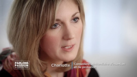 Parlons Passion 2018 – Charlotte, Conseillère pénitentiaire d’insertion et de probation